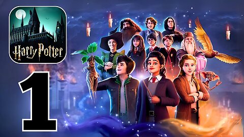 Harry Potter: Hogwarts Mystery - Gameplay Walkthrough | Part 1 (Android, iOS)