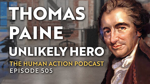 Thomas Paine: The American Revolution's Unlikely Hero