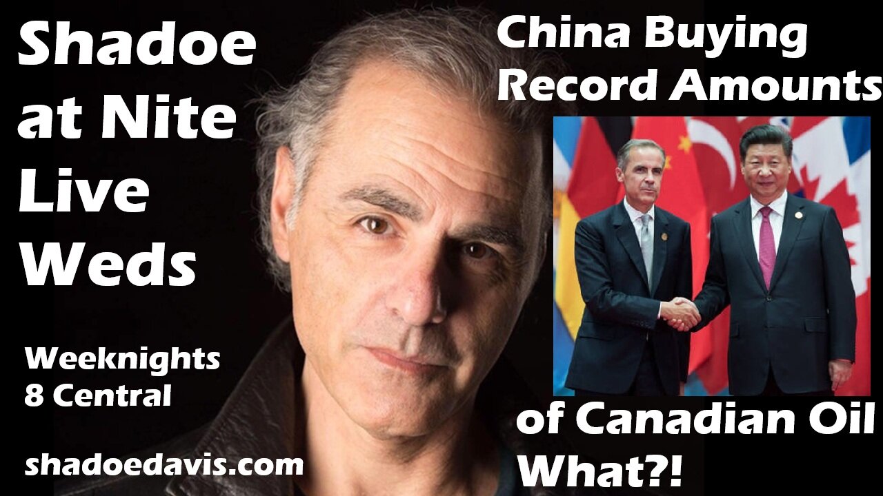 April 16th/2025- China Buying Record Amounts of Canadian Oil, CBC reports on AB "Separatists"