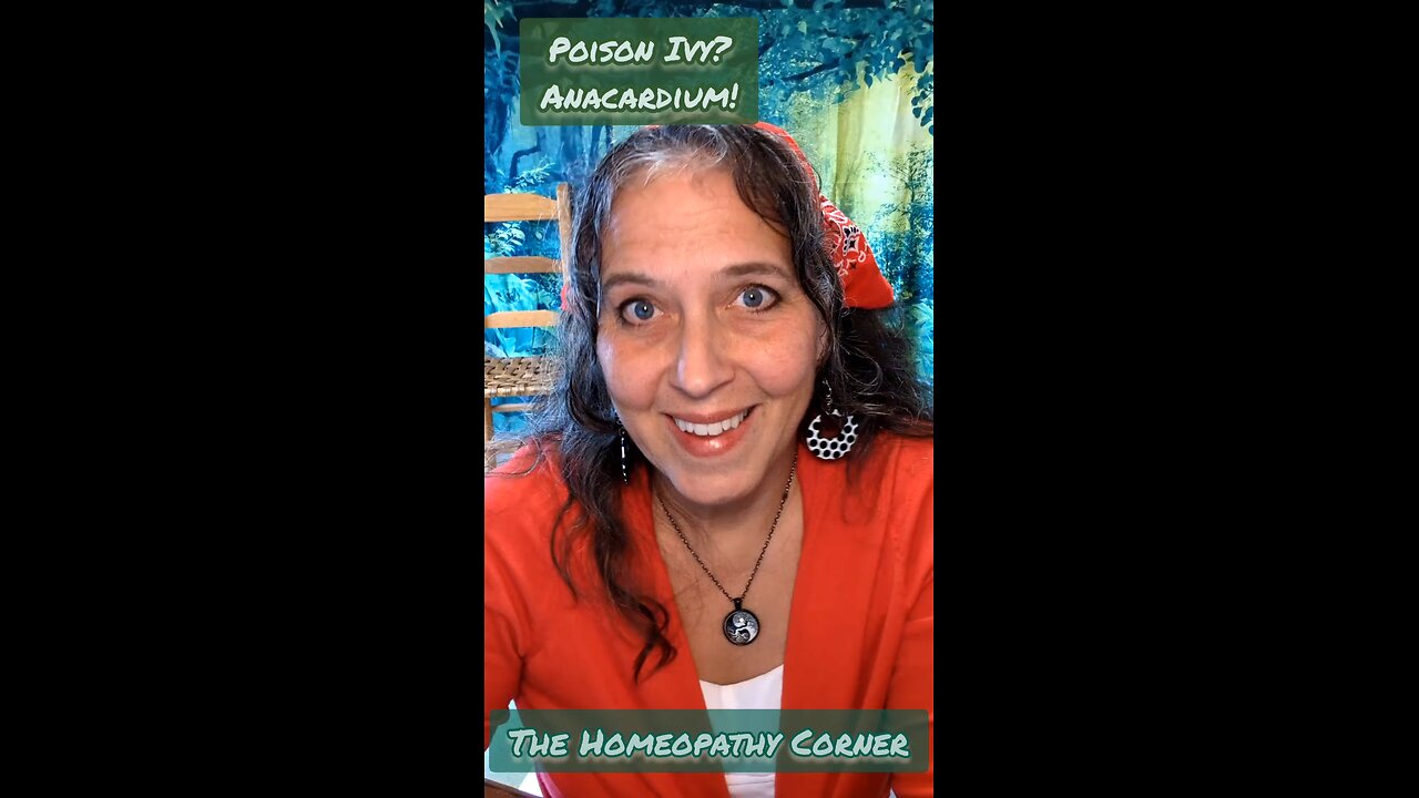 episode 13 of the homeopathy corner: anacardium for poison ivy