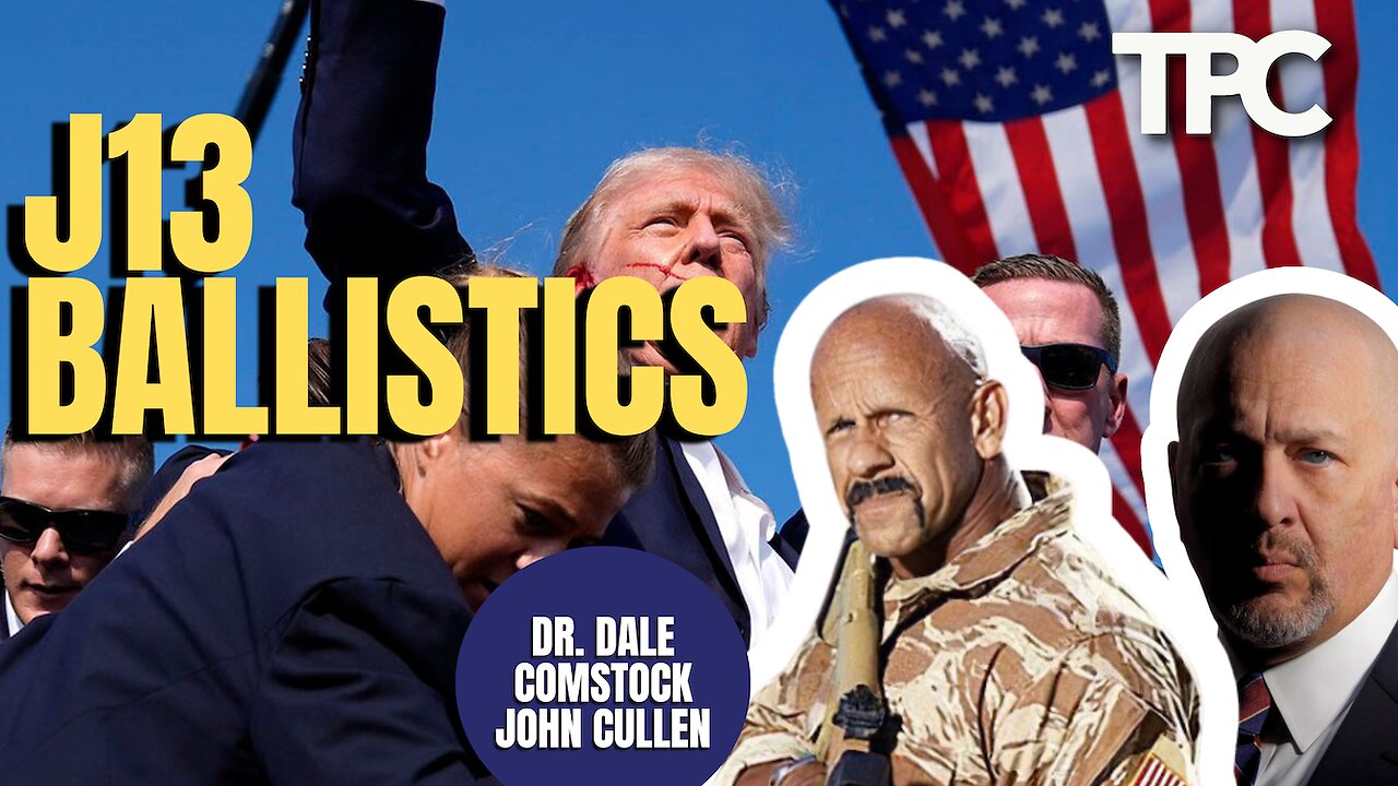 Trump Shooting | Dr. Dale Comstock & John Cullen (TPC #1,732)