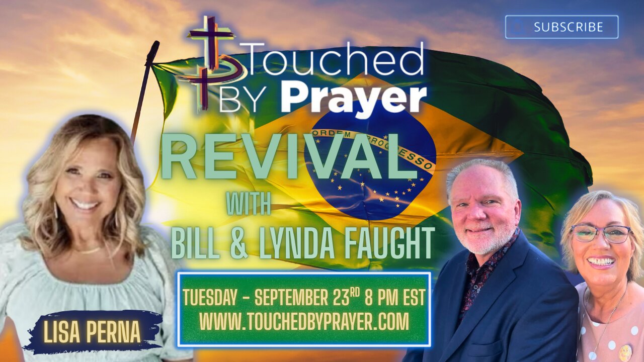 Touched by Prayer- Revival with Bill and Lynda Faught