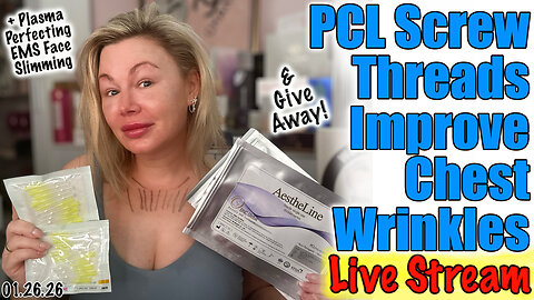 Live PCL SCrew Threads to Improve Chest Wrinkles, AceCosm! Code Jessica10 Saves