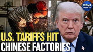 Trump: Factories Are Closing All Over China | Trailer | China In Focus