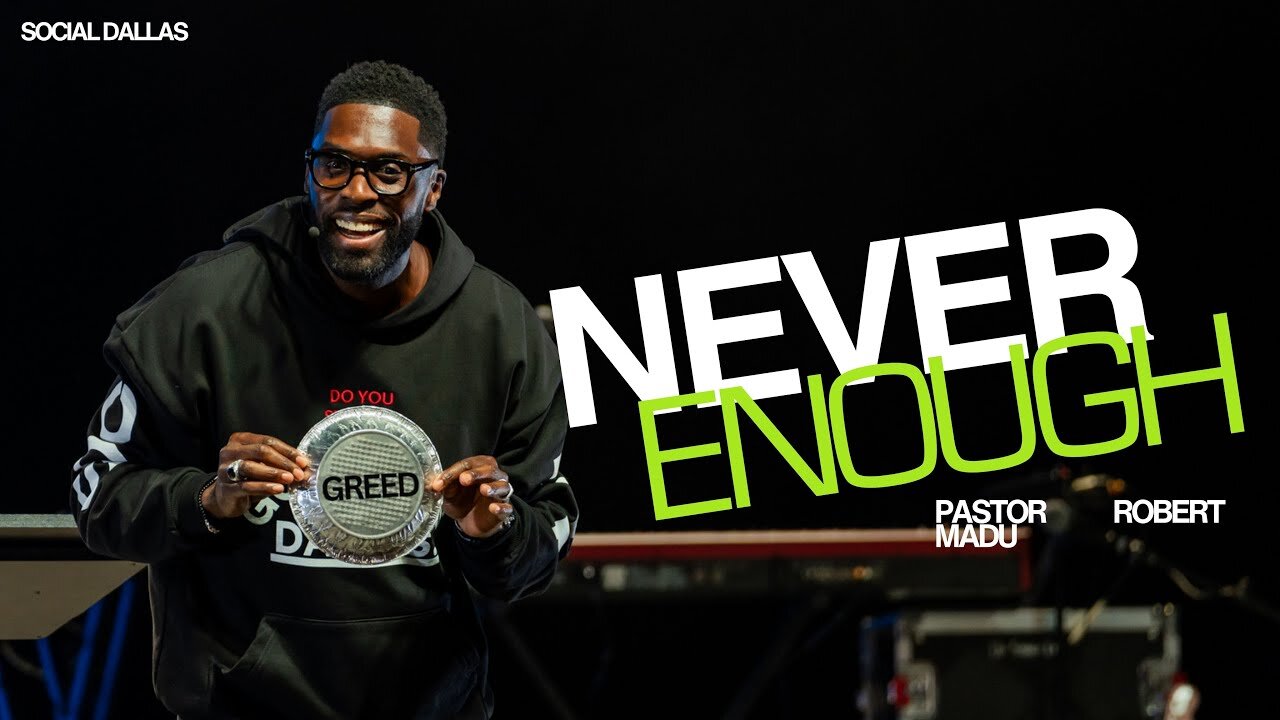 Never Enough -- Robert Madu - April 06th, 2025
