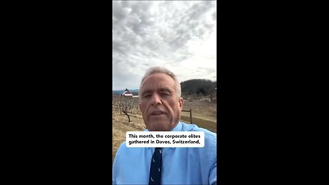RFK Jr. promises to stop the World Economic Forum.
