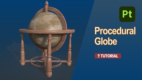 Tutorial: Antique Globe Map | Substance Painter