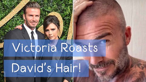 Victoria Beckham Pokes Fun at Husband David Beckham’s “Awful” Haircut
