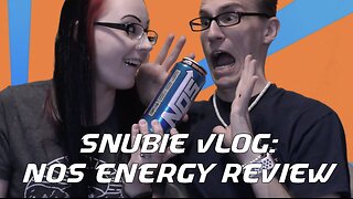 Snubie Vlog: NOS Energy Drink Review