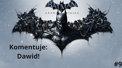 Zagrajmy w Batman Arkham Origins Odcinek#9| Joker - Wcielenie Zła!
