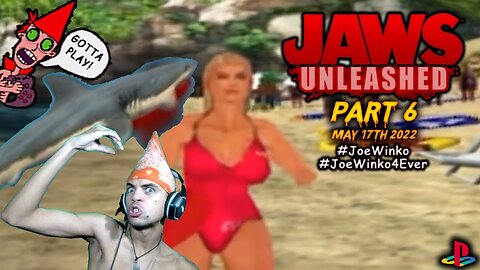 Jaws Unleashed Part 6 - PS2 Gaming Livestream (May 17th 2022) - Joe Winko