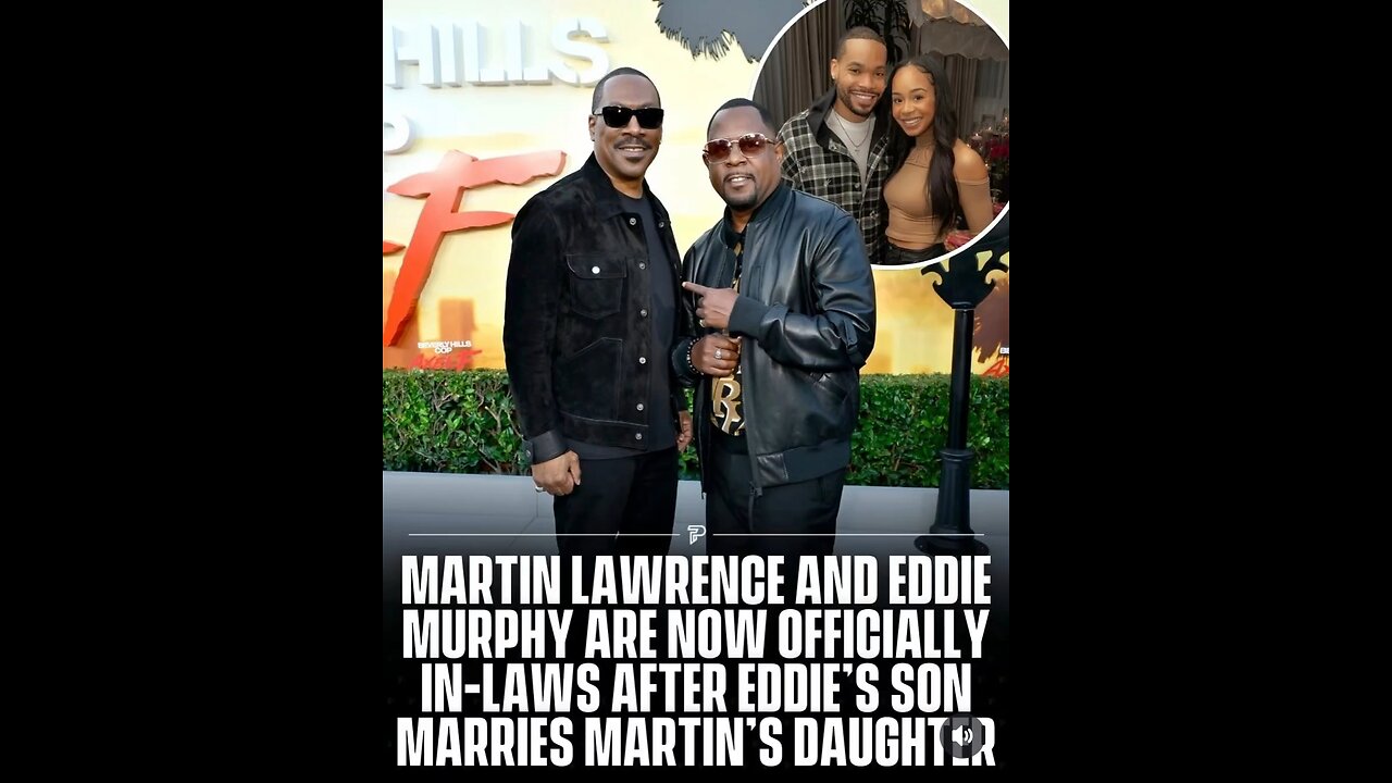 Why Eddie Murphy & Martin Lawrence Are In-Laws