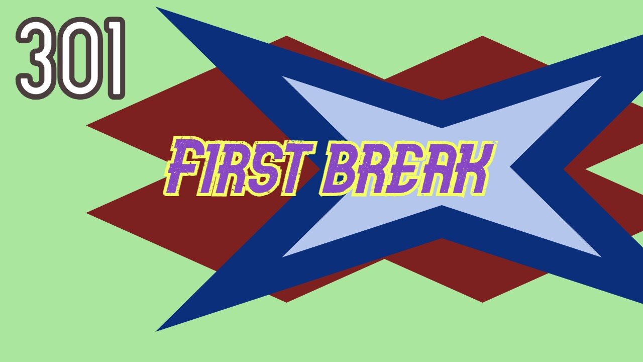 Midnight Oblivion Pt 301: First Break