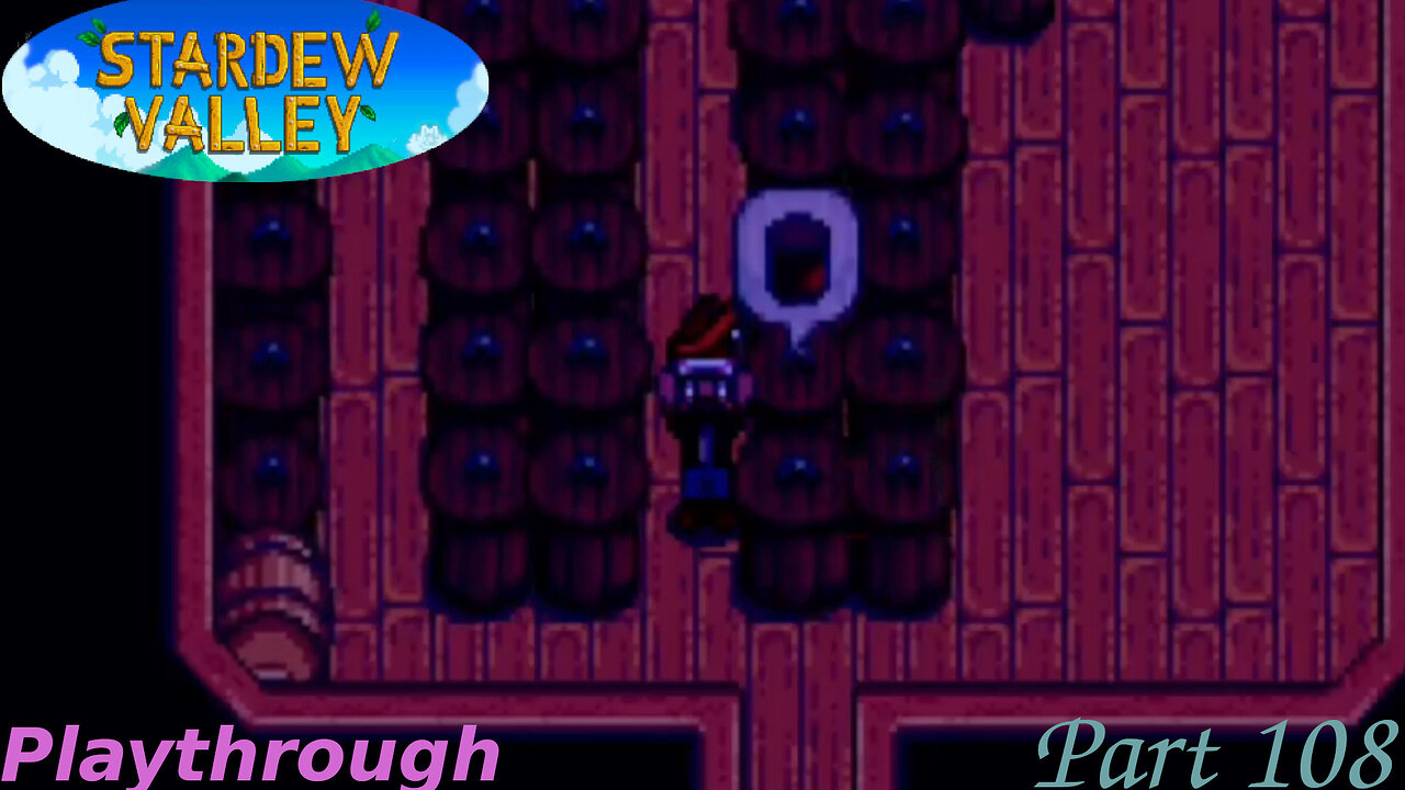 Stardew Valley Playthrough Part 108
