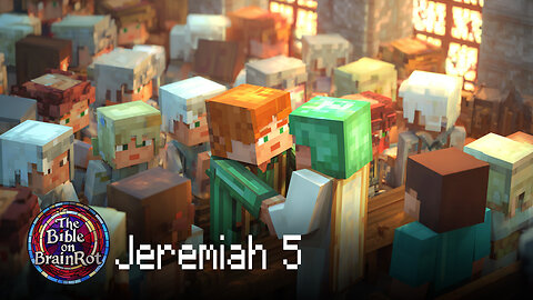 Jeremiah 5 – The Corruption of Jerusalem | The Bible on BrainRot