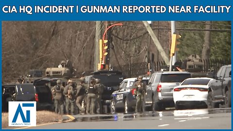 Live: Suspect Near CIA HQ | Reports of Gunman & Possible Shots Fired 🚨 USA