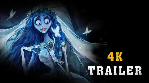 Tim Burton’s Corpse Bride _ 4K Trailer _ Warner Bros. Entertainment
