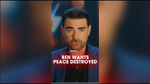 Alex Jones: Ben Shapiro Wants Israel To Blow up Trump's Peace Deal With Iran - 5/29/25