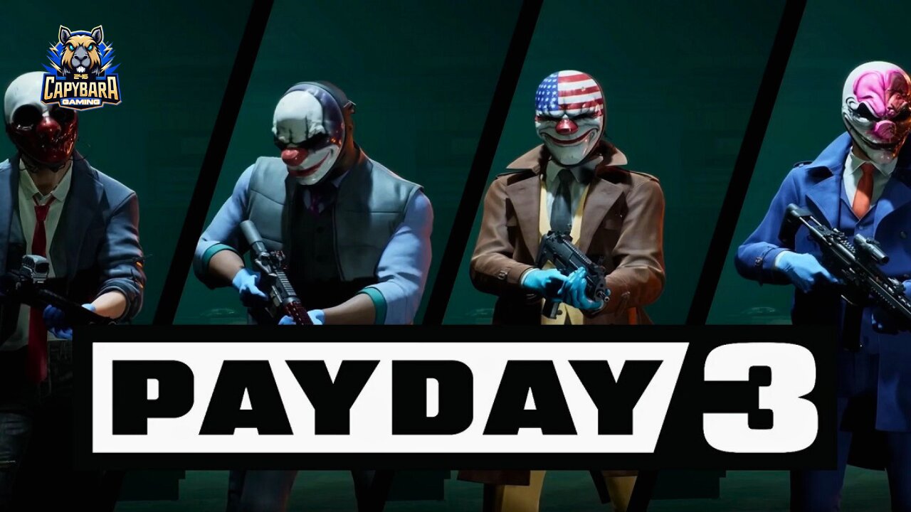 LIVE - Payday 3 - Going for the big BUCKS