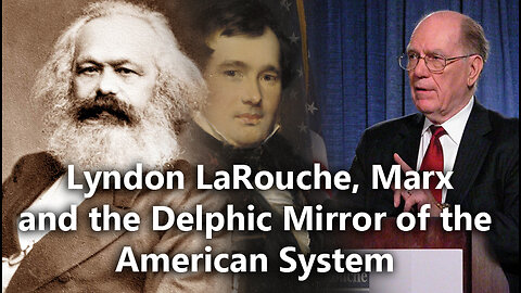 In Defense of LaRouche 2: Was LaRouche a Marxist?