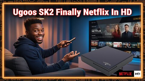 Ugoos SK2 - FINALLY! Full Netflix 4K Dolby Vision Certification