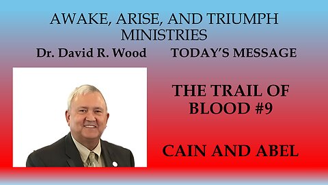THE TRAIL OF BLOOD #9 - CAIN AND ABEL
