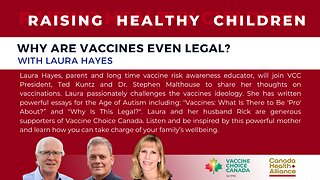 WHY ARE VACCINES EVEN LEGAL? with LAURA HAYES