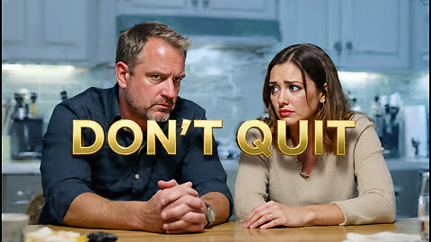 If You’re Ready to Give Up on Your Marriage, Watch This First