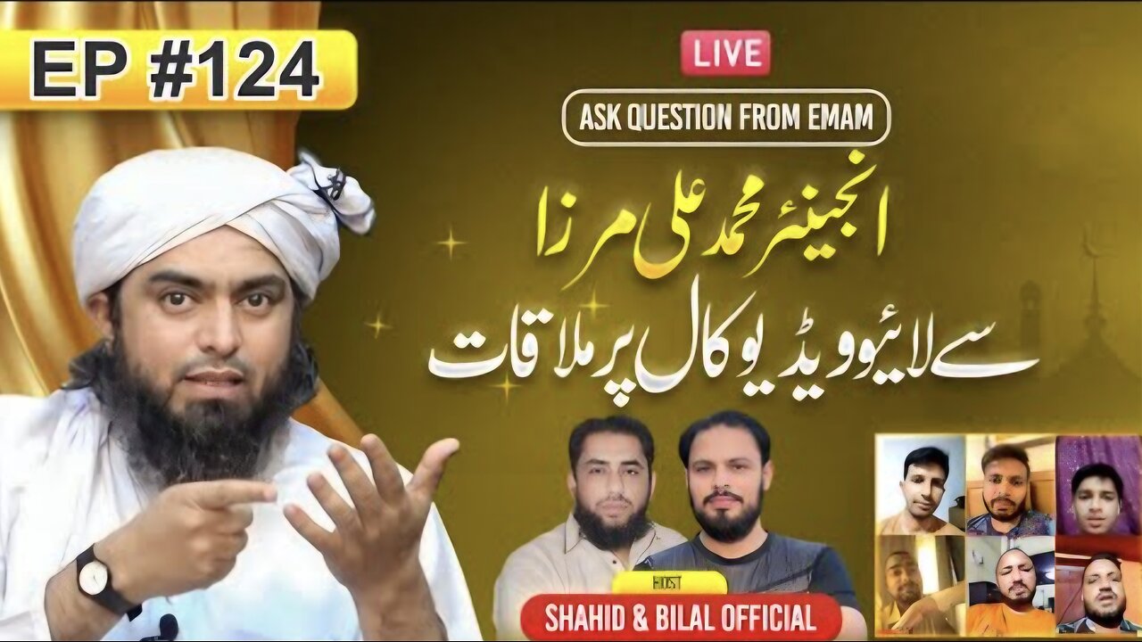 124-Episode : Ask Questions With Engineer Muhammad Ali Mirza on Live Video Call