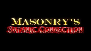 Masonry's Satanic Connection
