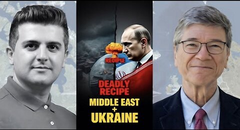 Prof. Jeffrey Sachs: Middle East & Ukraine: A Deadly Recipe for Disaster Unfolding