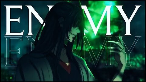 The Grandmaster of demonic caltivation || enemy