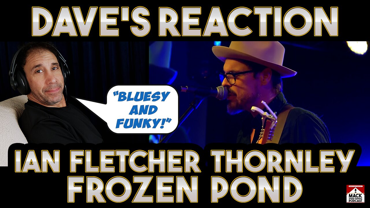 Dave's Reaction: Ian Fletcher Thornley — Frozen Pond