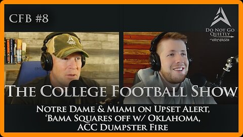 Notre Dame / Miami Upset Alert, 'Bama vs. Oklahoma Tilt, ACC Dumpster Fire, & Top 25 Playoff Ranking