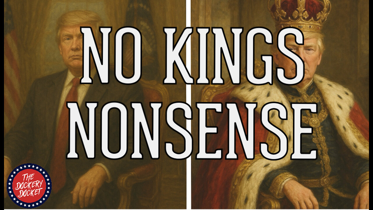 No Kings Nonsense