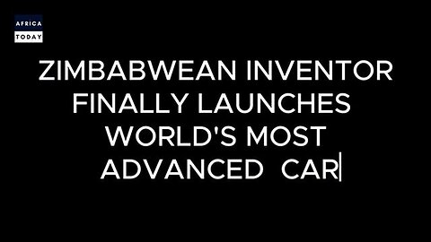 Africa's Energy Secret: The Unlimited Range Car Big Oil Doesn't Want You To See
