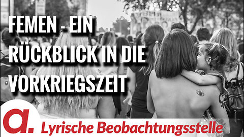 Femen - Ein Rückblick in die Vorkriegszeit | Von Paul Clemente
