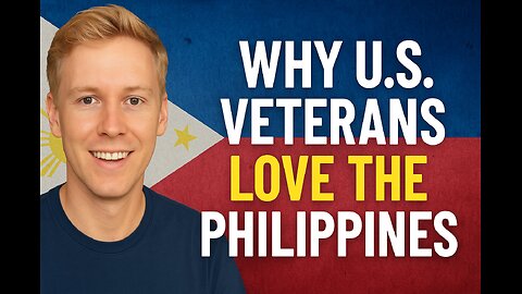 Why Veterans Feel at Home in the Philippines