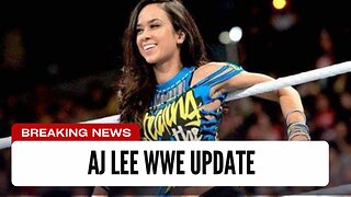 Update On Potential AJ Lee Return
