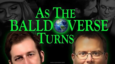 As the Balldoverse Turns