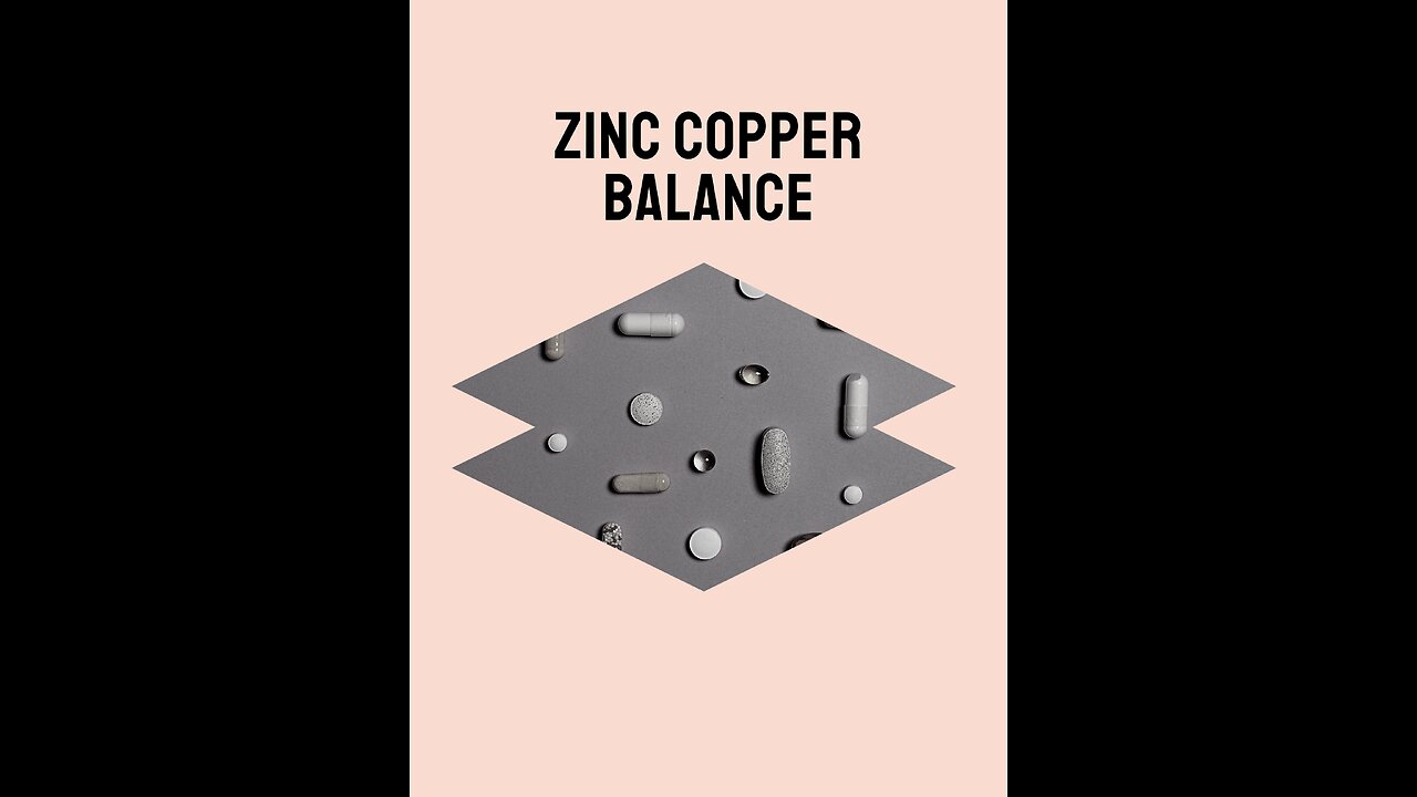 maintain the right zinc copper balance