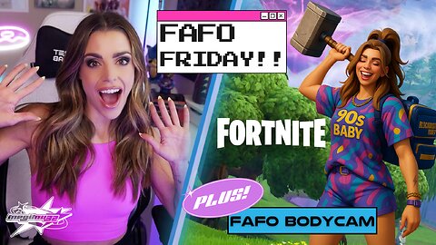 OFF THE SUBJECT: FAFO Friday! Bodycam Mayhem & Fortnite Fun