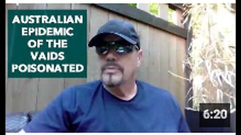 "Australian Epidemic of VAIDS Poisoning"