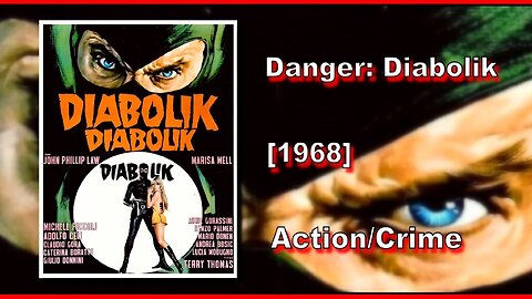 Danger: Diabolik (1968) | ACTION/CRIME | FULL MOVIE