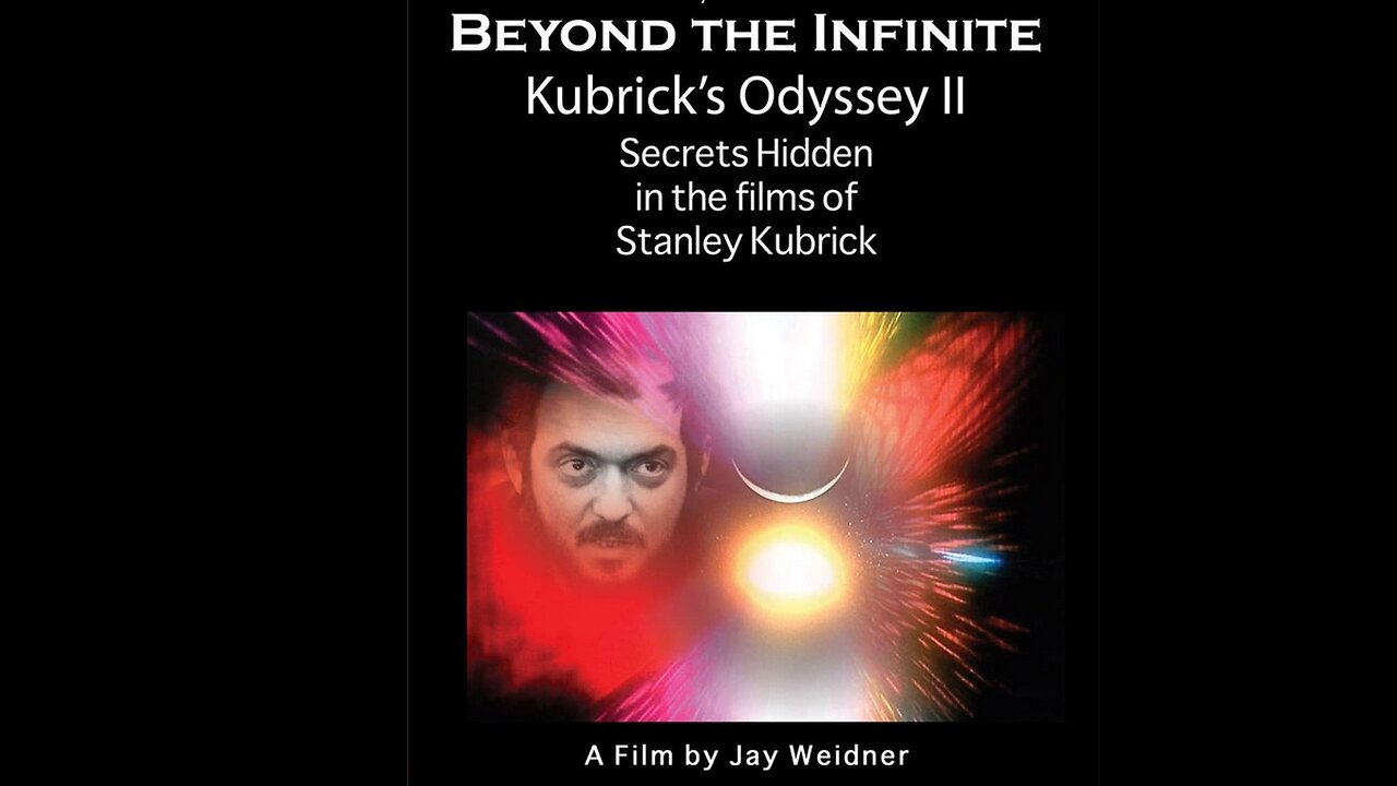 Kubrick's Odyssey II (2012): 2001 Hidden Esoteric meanings in his films