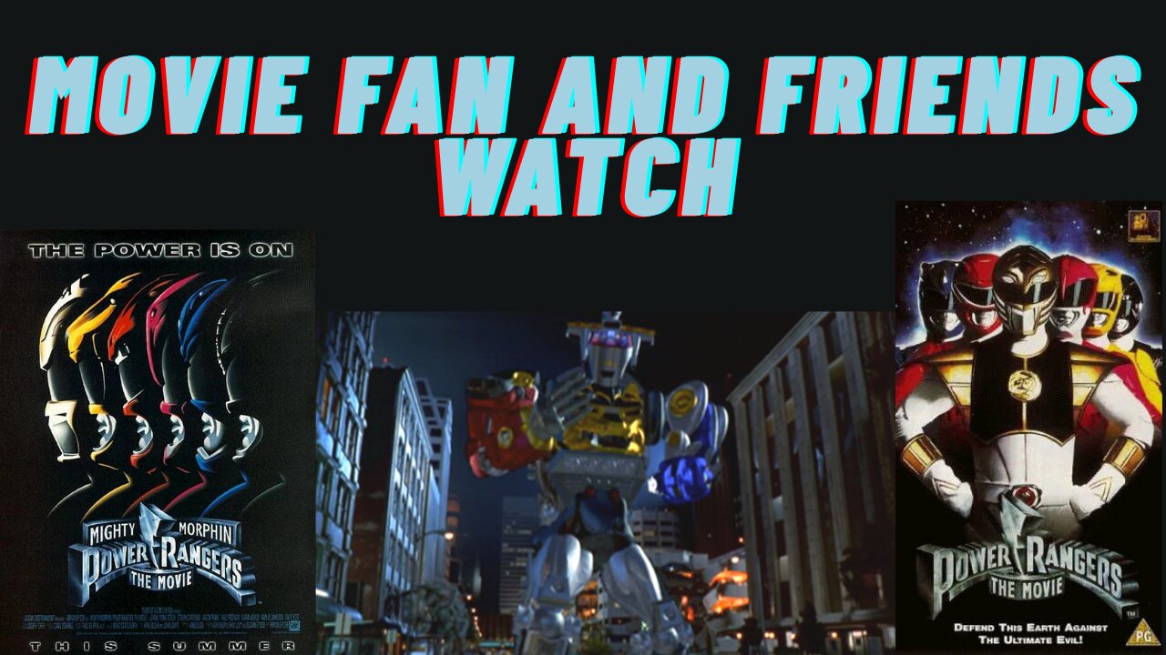 Movie Fan and Friends Watch MMPR The Movie