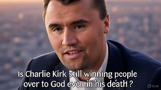 Is Charlie Kirk still winning people over to God even in his death? - AC Daily Show Ep 561