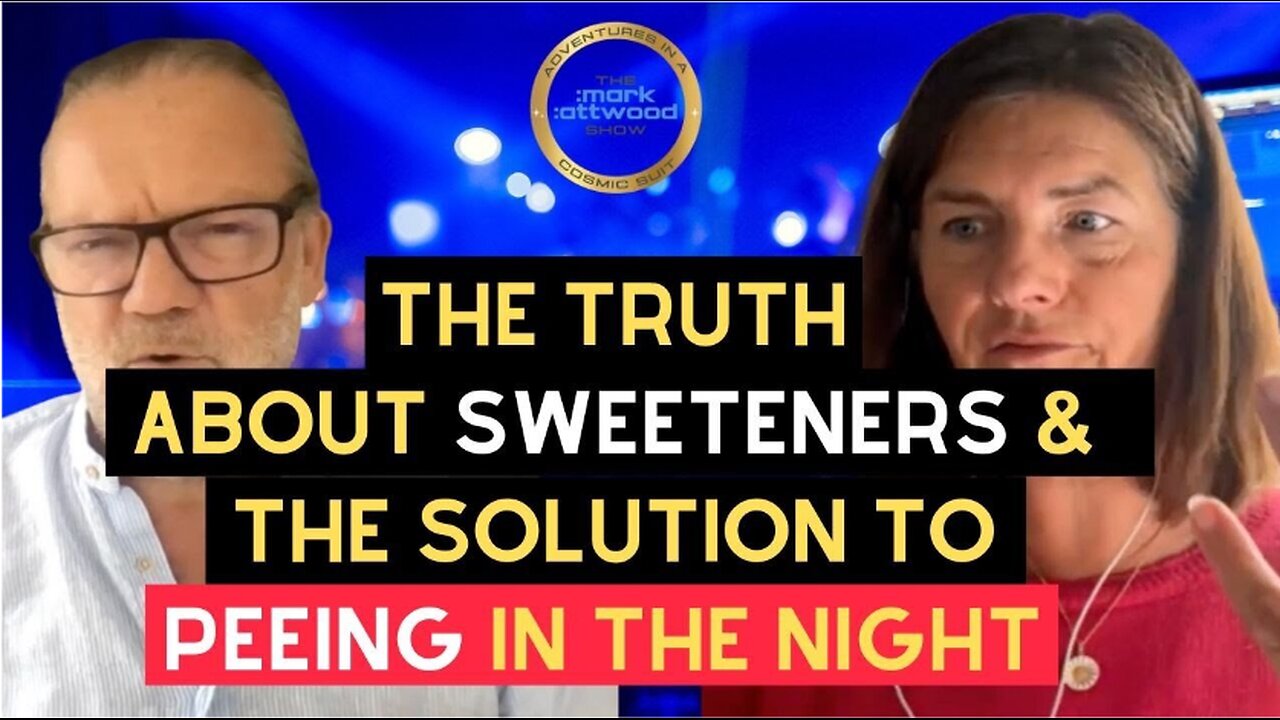 The Truth About SWEETENERS & The Solution to PEEING in the Night
