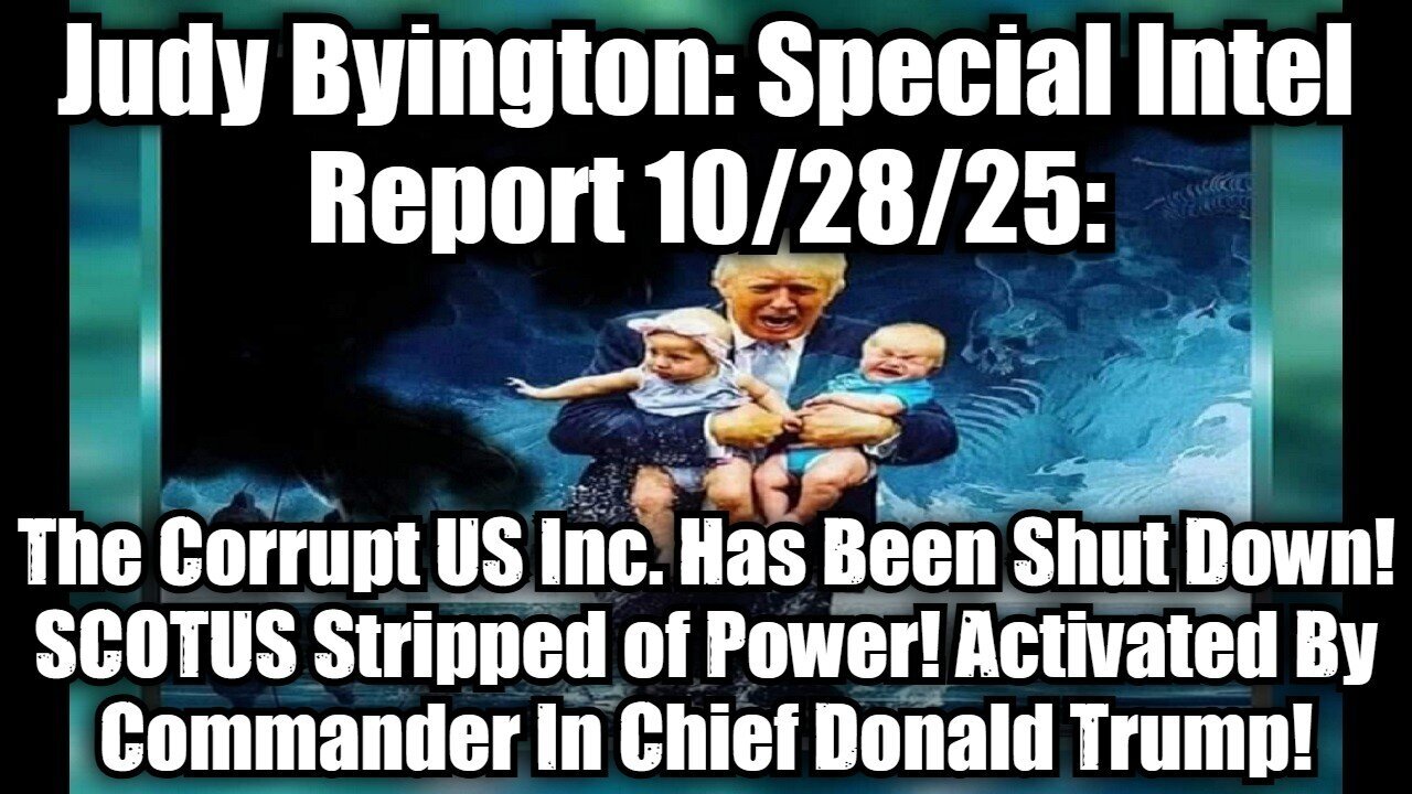 Situation Update Judy Byington 10.28.25