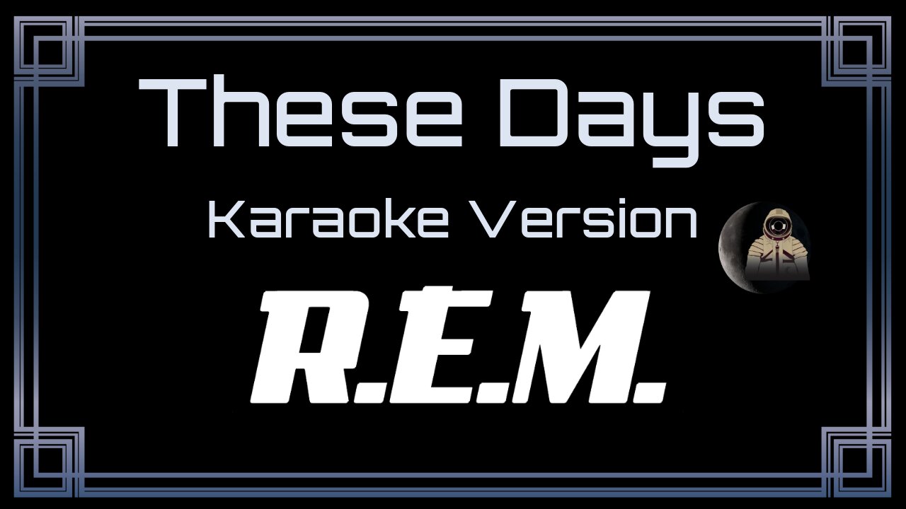 R.E.M. (Rapid Eye Movement) - These Days (CC)